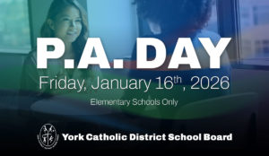YCDSB P.A. Day: Friday, January 16, 2026
